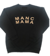 MANC MAMA - Sweatshirt - Black and Gold